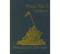 Wayne County, Tennessee World War Ii Veterans
