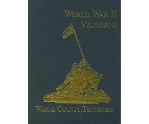 Wayne County, Tennessee World War Ii Veterans