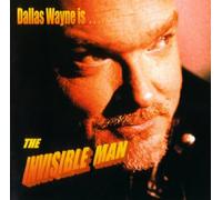 Wayne, Dallas - The Invisible Man [Import]