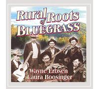Wayne Erbsen - Rural Roots of Bluegrass