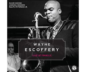 Wayne Escoffery - Live at Smalls [Import]