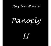Wayne, Hayden - Panoply II