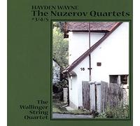 Wayne, Hayden & the Wallinger String Quartet - The Nuzerov Quartets #3, 4 & 5