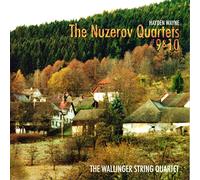 Wayne, Hayden & the Wallinger String Quartet - The Nuzerov Quartets #9 & 10