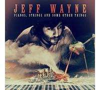 Wayne, Jeff - Pianos, Strings and Some Other Things