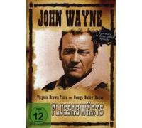Wayne,John - John Wayne: Flussabwärts