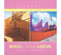 Wayne Jones - Lifescapes: The Sun & Sand Collection: Mexico. Festival Cancun (UK Import)