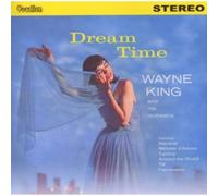 Wayne King & His Orchest - Dream Time [Import]