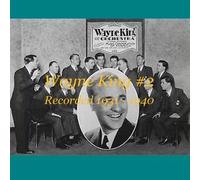 Wayne King Orchestra - Wayne King #2 CDN165B
