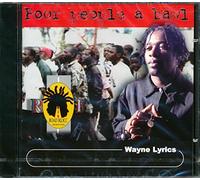 Wayne Lyrics - Poor People a Bawl