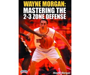 Wayne Morgan: Mastering the 2-3 Zone Defense (DVD)