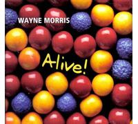 Wayne Morris - Alive! (UK Import)