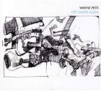 Wayne Petti - City Lights Align [Import]