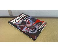 Wayne Rainey: His Own Story
