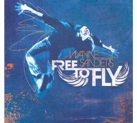 Wayne Sanders - Free to Fly [UK Import]