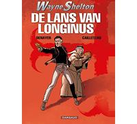 Wayne Shelton 7: De lans van Longinus