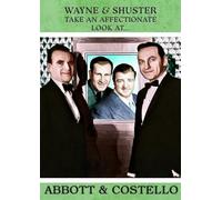Wayne Shuster Take an Affectionate Look at Abbott and Costello