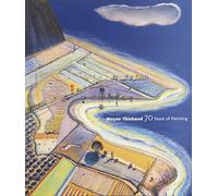Wayne Thiebaud - 70 Years of Painting [Taschenbuch] by Gene Cooper