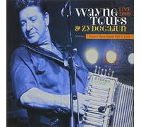 Wayne Toups & Zydecajun - Live 2009