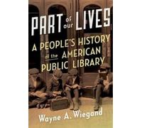 Wayne Wiegand Part of Our Lives (Relié)