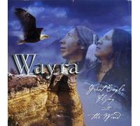 Wayra - Eagle Flying with The Wind