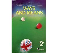 WAYS AND MEANS SECONDE