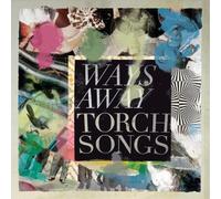 Ways Away Torch Songs (Vinyl) 12" Album