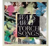 Ways Away - Torch Songs [Vinyl LP]