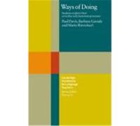 Ways of Doing: Students Explore Their Everyday and Classroom Processes Davis, Paul, Garside, Barbara, Rinvolucri, Mario (Auteur)