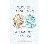 Ways Of Going Home