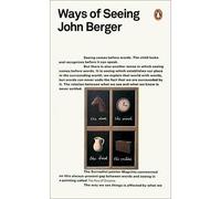 Ways of seeing - John Berger - Penguin Group - Poche - Livre
