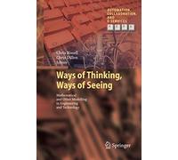 Ways Of Thinking, Ways Of Seeing