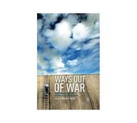 Ways Out Of War