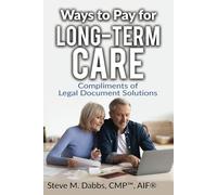 Ways to Pay for Long-Term Care - Legal Document Solutions