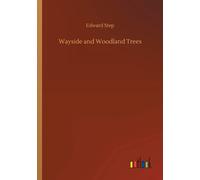 Wayside And Woodland Trees