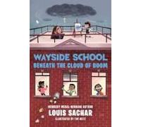 Wayside School Beneath The Cloud Of Doom