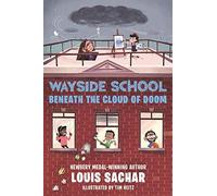 Wayside School Beneath The Cloud Of Doom