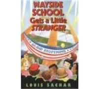 Wayside School Gets a Little Stranger, Wayside School Louis Sachar (Auteur)