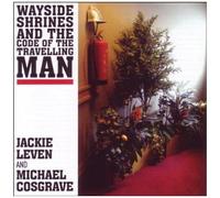 Wayside Shrines & The Code Of The Travelling Man