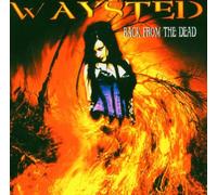 Waysted - Back from The Dead [Import]