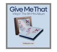 WayV Give Me That 5th Mini Album with Tracking Sealed (Box Version)