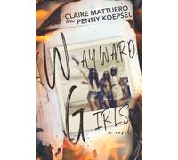 Wayward Girls
