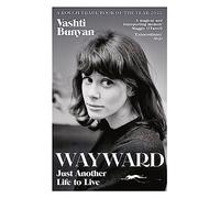Wayward: Just Another Life to Live
