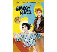 Wayward Son - Rainbow Rowell - Pocket Jeunesse - Poche - Roman adolescent