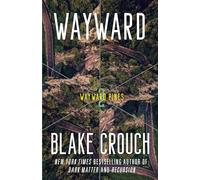 Wayward: Wayward Pines: 2