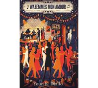Wazemmes mon amour: Un roman sur la vie, le quartier et ce qu'on choisit de garder pour soi