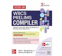 WBCS Prelims Compiler (2025-26): A Chapter-Wise Topic-Wise Compilation of Previous Years' Questions | 2nd Edition | WBCS Prelims Solved Questions (2000-2023) | 2000+ UPSC, CAPF and Other State PSC Exa
