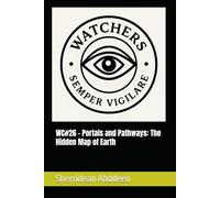 WC#26 - Portals and Pathways: The Hidden Map of Earth