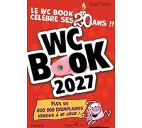 WC BOOK 2027 - un livre à lire aux toilettes ! - Pascal Petiot - Sand - broché - Anthologie