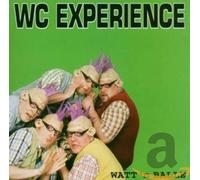 Wc Experience - Watt 'n Balle [Import]